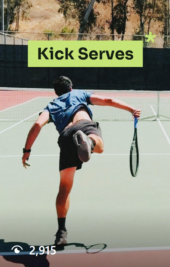 Kick Serves